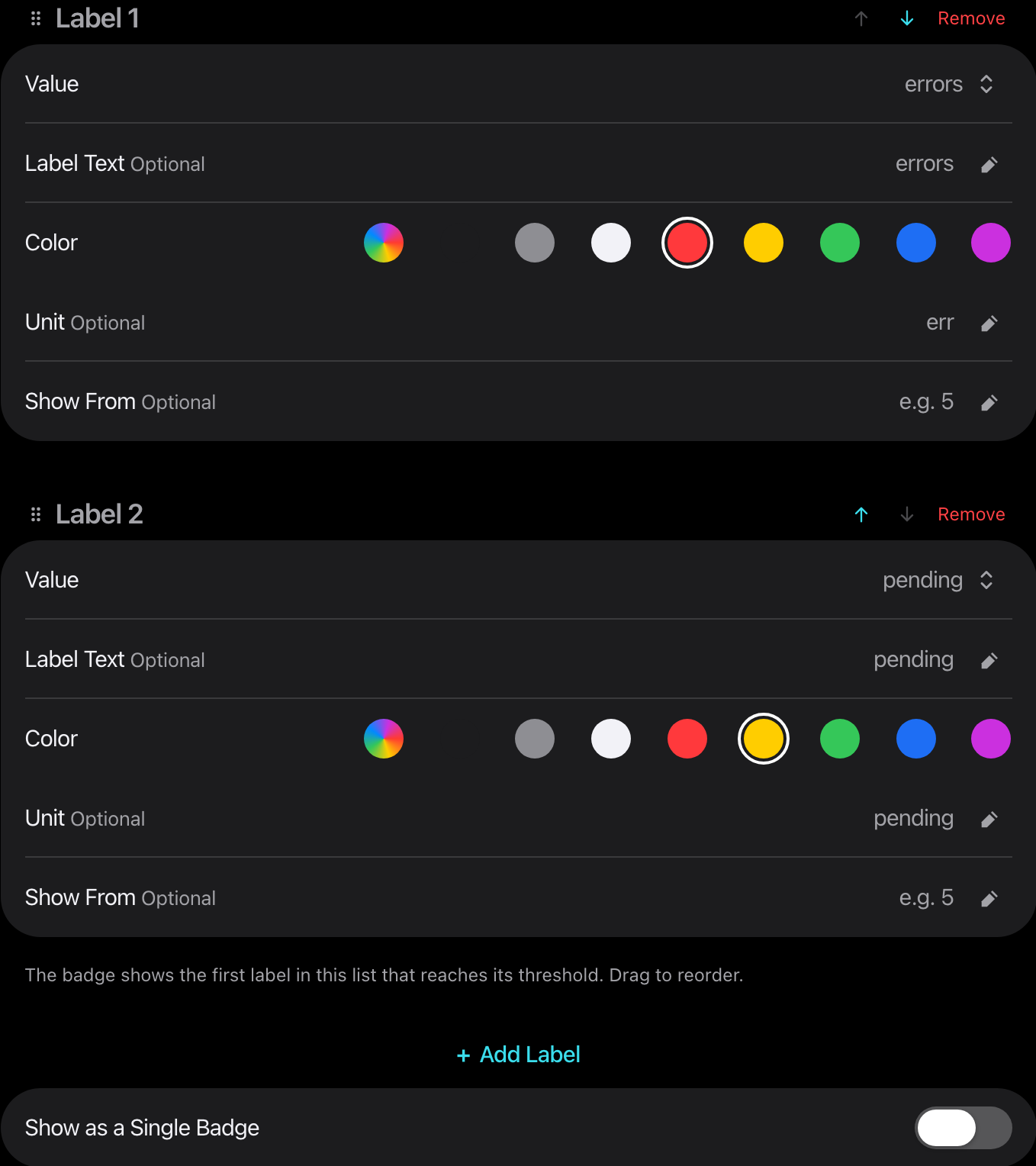 Two labels, each with Value, Label Text, Color, Unit and Show From